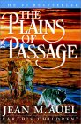  The Plains of Passage  by  Jean M. Auel