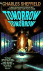  Tomorrow & Tomorrow  by  Charles Sheffield