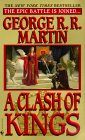  A Clash of Kings  by  George R. R. Martin