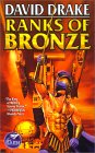  Ranks of Bronze  by  David Drake