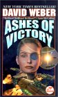  Ashes of Victory  by  David Weber