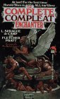  The Complete Compleat Enchanter  by  L. Sprague De Camp  and  Fletcher Pratt
