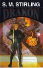  Drakon  by  S. M. Stirling 