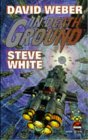  In Death Ground  by  David Weber  and  Steve White