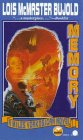  Memory  by  Lois McMaster Bujold