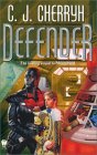  Defender  by  C. J. Cherryh 