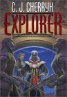  Explorer  by  C. J. Cherryh 
