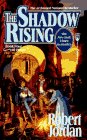  Shadow Rising  by  Robert Jordan