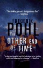 The Other End of Time by Frederik Poul