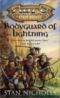  Bodyguard of Lightning  by Stan Nicholls 