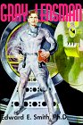  Gray Lensman  by  E. E. "Doc" Smith
