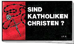 German - Are Roman Catholics Christians?