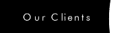 Our Clients
