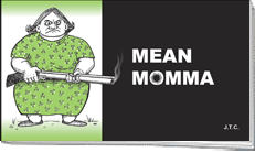 English - Mean Momma