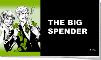 English - The Big Spender