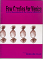 Few Candies for Venice. Art in Macedonia at the end of the Millenium, Nebojsa Vilic, text by Liljana Nedelkovska