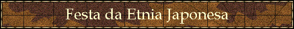 Festa da Etnia Japonesa