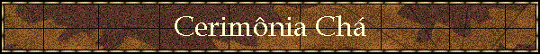 Cerim�nia Ch�