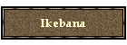 Ikebana