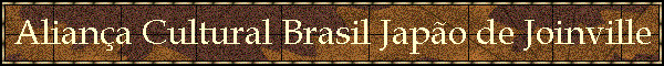 Alian�a Cultural Brasil Jap�o de Joinville