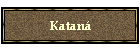 Katan�
