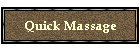 Quick Massage