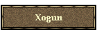 Xogun