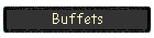 Buffets