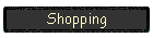 Shopping