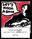 Let's, um, rock...