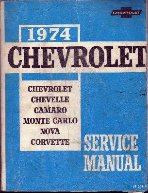1974 - All Chevrolet Service Manual