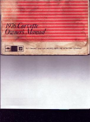 1976 - Original Corvette Owners Manual (T-Top)