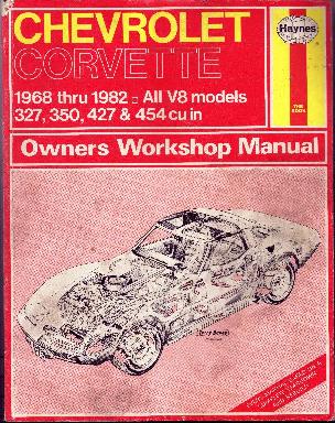 1968 - 1982 / All Corvette Workshop Manual (Small- and Big Blocks)
