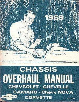 1969 - All Chevrolet Chassis Overhaul Manual