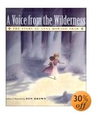 Voice from the wilderness