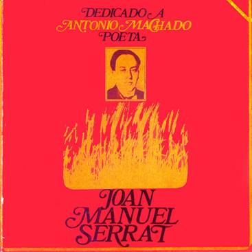 Joan_Manuel_Serrat-Dedicado_A_Antonio_Machado-Frontal.jpg