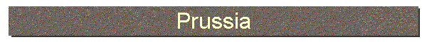 Prussia