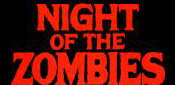 Night of the Zombies!