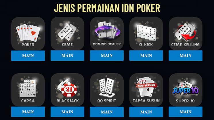 Jenis Permainan Di Situs IDN Poker
