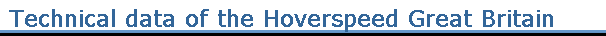 Technical data of the Hoverspeed Great Britain