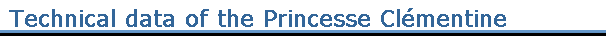 Technical data of the Princess Margaret