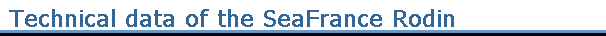 Technical data of the SeaFrance Nord-pas-de-Calais