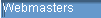 Webmasters