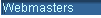 Webmasters