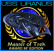 USS Uranus Master of Trek Award  6/15/98