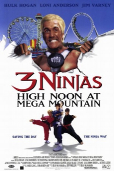 poster 3 Ninjas 4: 3 ninjas en la  MegaMontaña&nbsp;&nbsp;(1998)