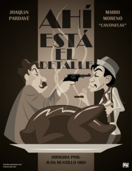 poster Ahí está el detalle&nbsp;&nbsp;(1940)