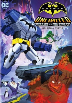 poster Batman Unlimited: Robots Vs Mutantes&nbsp;&nbsp;(2016)