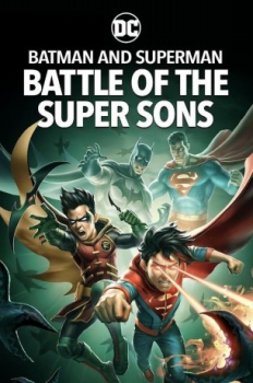 poster Batman y Superman: La Batalla de los Super hijos&nbsp;&nbsp;(2022)
