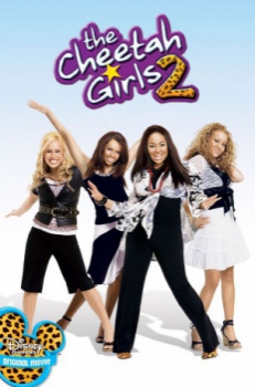 poster Cheetah Girls 2&nbsp;&nbsp;(2006)